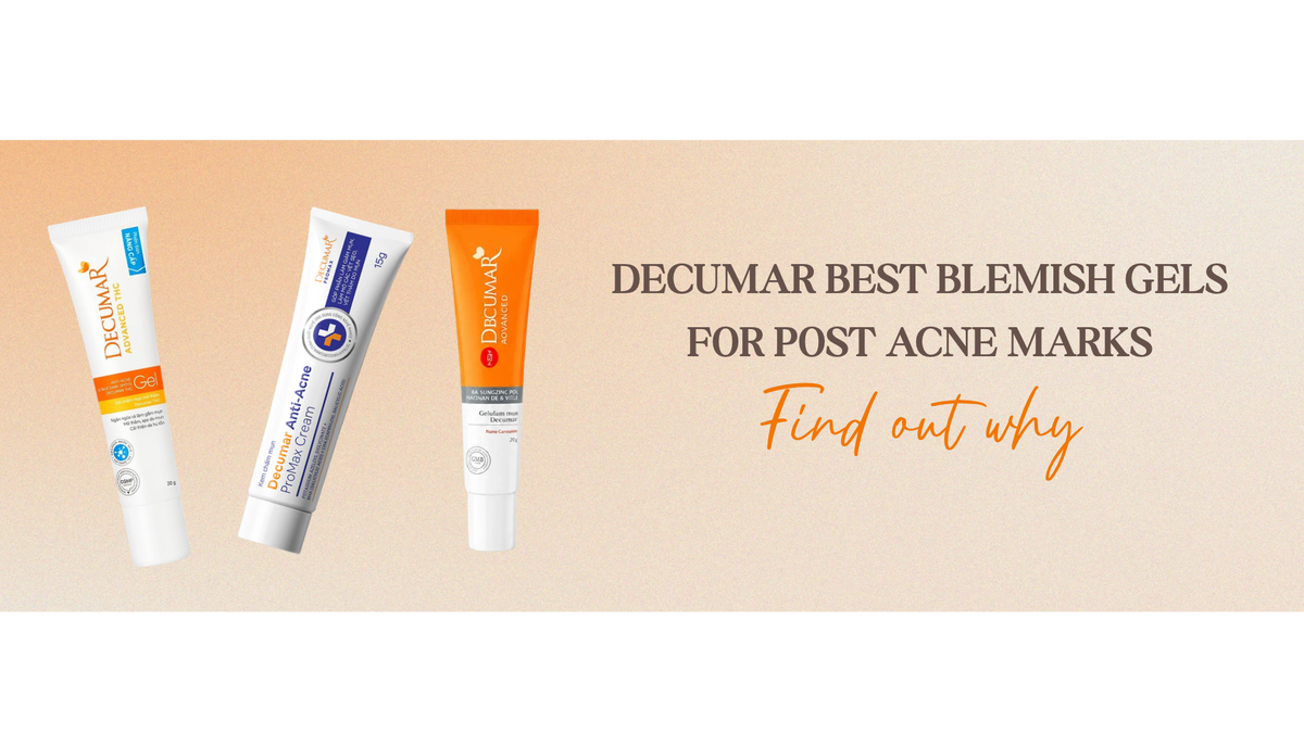 DECUMAR BEST BLEMISH GELS FOR POST ACNE MARKS: FIND YOUR MATCH